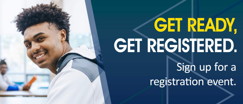 Smiling man with text on right side saying, get ready, get registered.