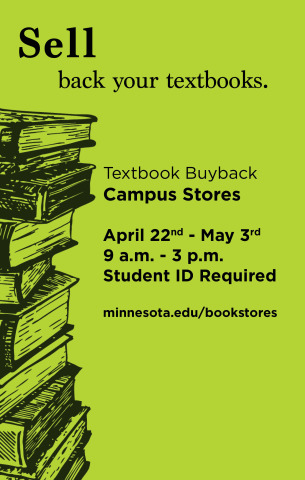 Textbook Buyback. April 22nd - May 3rd. 9am - 3pm. Student ID Required.
